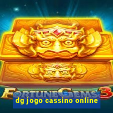 dg jogo cassino online